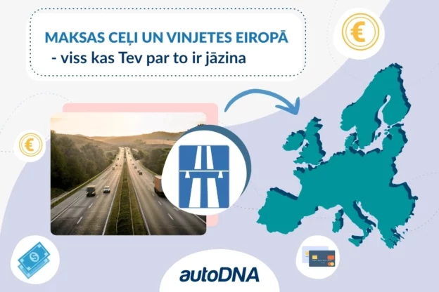 Maksas ceļi un vinjetes Eiropā - autoDNA