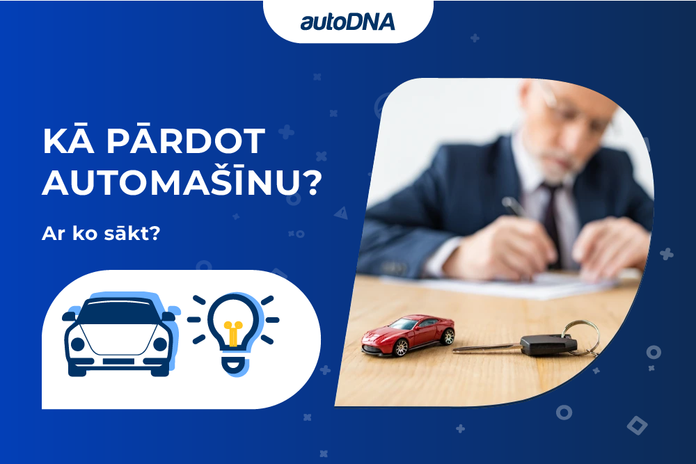 kā pārdot automašīnu