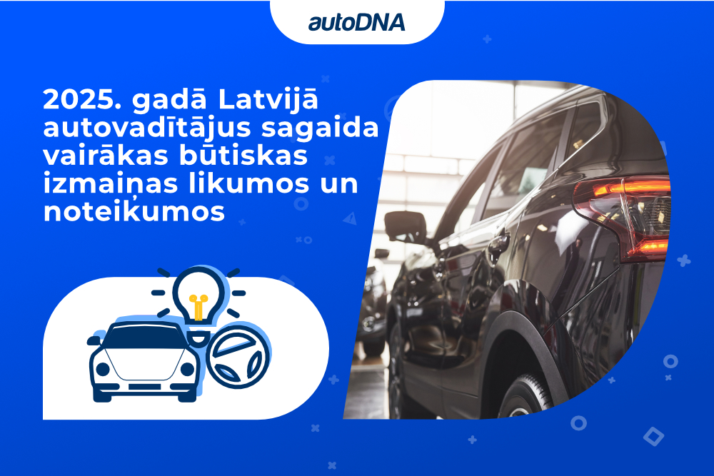 auto likumu izmaiņas 2025