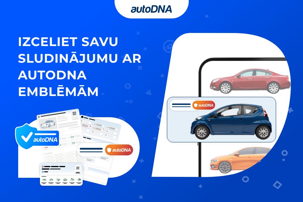 izceliet savu sludinājumu ar autoDNA emblēmām.